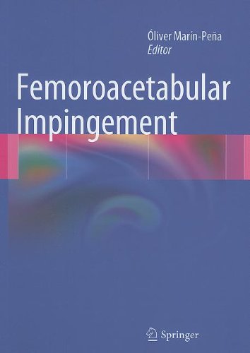Femoroacetabular Impingement 1st Edition Martin Lavigne Laffosse Jeanmichel