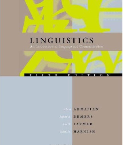 Linguistics An Introduction To Language And Communication 5th Adrian Akmajian