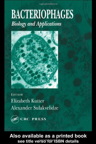 Bacteriophages Biology And Applications 1st Edition Elizabeth Kutter