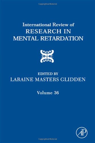 International Review Of Research In Mental Retardation 36 1st Edition Laraine Masters Glidden Eds