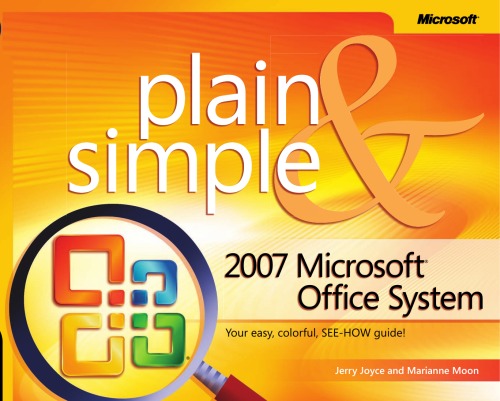 2007 Microsoft Office System Plain Simple Jerry Joyce Marianne Moon