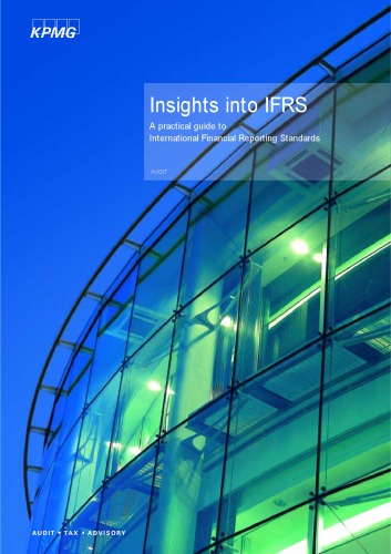 Insights Into Ifrs Kpmgs Practical Guide To International Financial Reporting Standards Kpmg