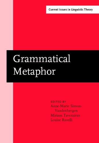 Grammatical Metaphor Views From Systemic Functional Linguistics 1st Annemarie Simonvandenbergen