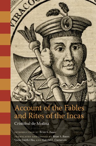 Account Of The Fables And Rites Of The Incas 1st Ed Cristobal De Molina