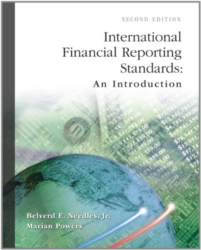 International Financial Reporting Standards An Introduction Second Belverd E Needles