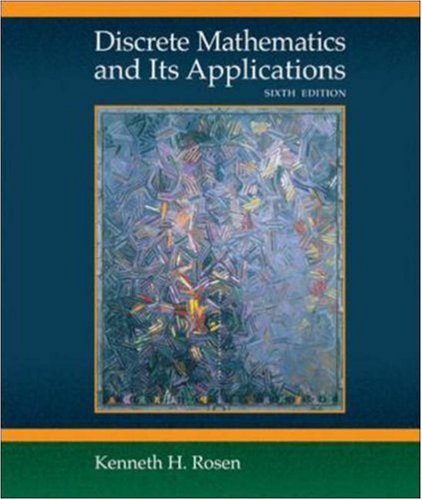 Discrete Mathematics And Its Applications 6th Edition 6th Edition Kenneth Rosen