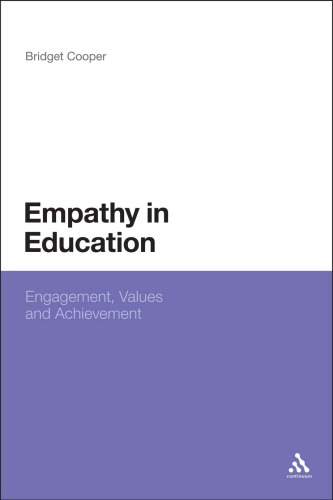 Empathy In Education Engagement Values And Achievement Bridget Cooper