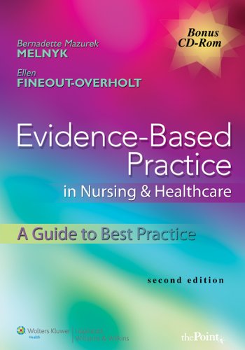 Evidencebased Practice In Nursing Healthcare A Guide To Best Practice Second Bernadette Mazurek Melnyk