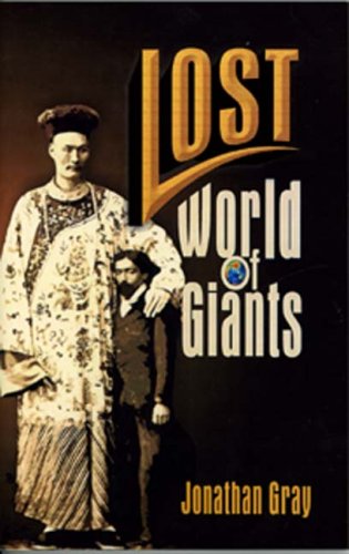 Lost World Of Giants Jonathan Gray