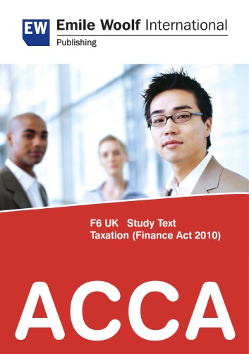 Acca F6 Uk Taxation Finance Act 2010 Emile Woolf International Publishing