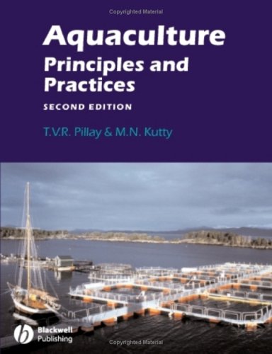 Aquaculture Principles And Practices Fishing News Books 2nd Edition T V R Pillay