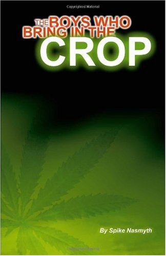 The Boys Who Bring In The Crop Spike Nasmyth