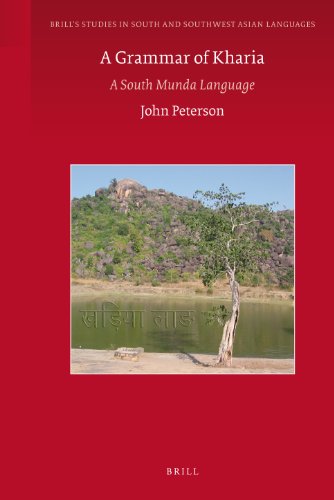 A Grammar Of Kharia A South Munda Language 1st Edition John Peterson
