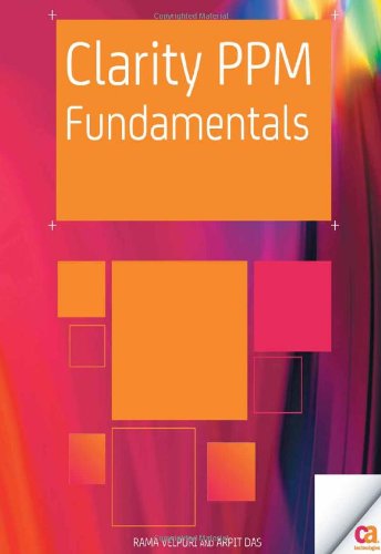 Clarity Ppm Fundamentals 1st Edition Rama Velpuri Arpit Das