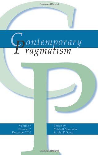 Contemporary Pragmatism Volume 7 Number 2 December 2010 Mitchell Aboulafia