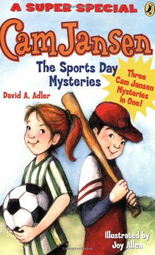 Cam Jansen Cam Jansen And The Sports Day Mysteries David A Adler