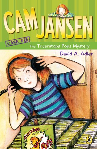 Cam Jansen And The Triceratops Pops Mystery David A Adler Susanna Natti