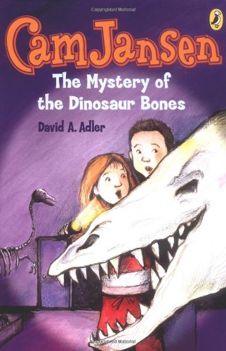 Cam Jansen And The Mystery Of The Dinosaur Bones David A Adler