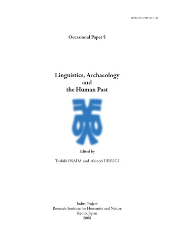 Linguistics Archaeology And The Human Past Occasional Paper 5 Toshiki Osada