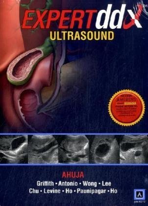 Expertddx Ultrasound 1st Edition Anil T Ahuja James F Griffith