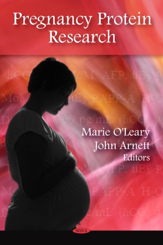 Pregnancy Protein Research Marie Oleary John Arnett