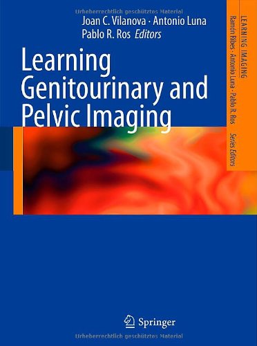 Learning Genitourinary And Pelvic Imaging 1st Edition Carlos Nicolau