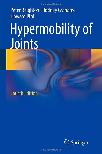 Hypermobility Of Joints 4th Edition Peter H Beighton Rodney Grahame