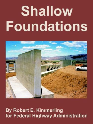 Shallow Foundations Robert E Kimmerling Federal Highway Administration