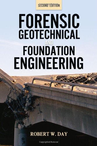 Forensic Geotechnical And Foundation Engineering 2nd Edition Robert Day