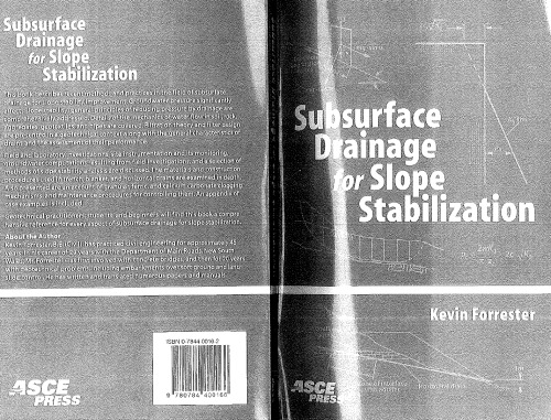 Subsurface Drainage For Slope Stabilization Kevin Forrester