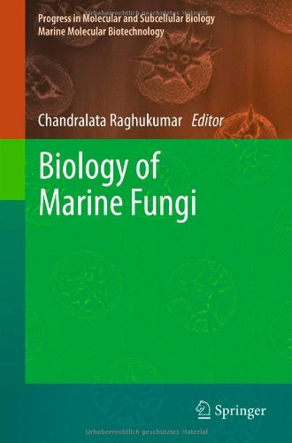 Biology Of Marine Fungi 1st Edition Lucia Bongiorni Auth Chandralata Raghukumar Eds