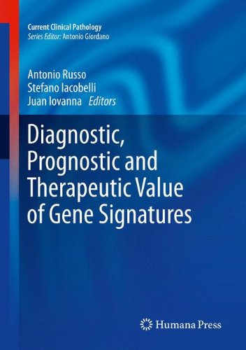 Diagnostic Prognostic And Therapeutic Value Of Gene Signatures 1st Edition Bruno Vincenzi Md