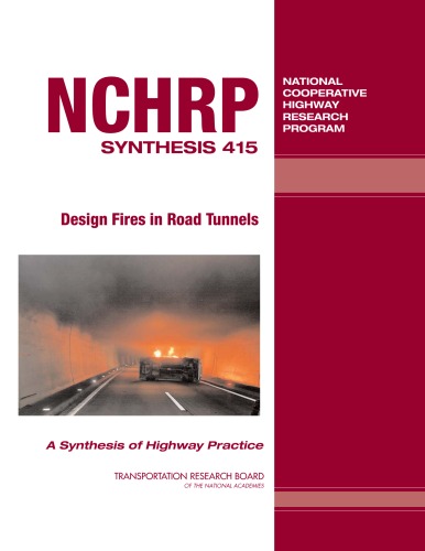 Design Fires In Road Tunnels Igor Y Maevski National Research Council Us Transportation Research Board