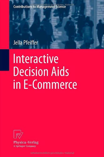 Interactive Decision Aids In Ecommerce 1st Edition Jella Pfeiffer Auth