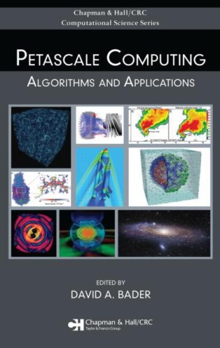 Petascale Computing Algorithms And Applications David A Bader