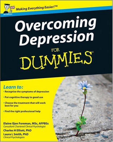 Overcoming Depression For Dummies Uk Edition Elaine Iljon Foreman