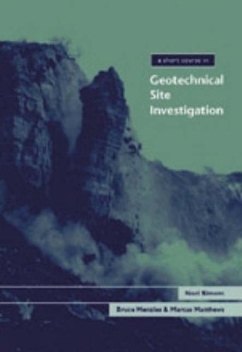 A Short Course In Geotechnical Site Investigation N Simons B Menzies