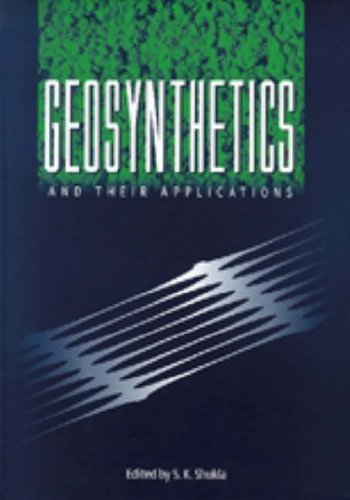 Geosynthetics And Their Applications Sanjay Kumar Shukla