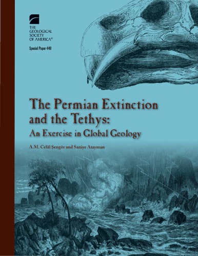 The Permian Extinction And The Tethys An Exercise In Global Geology Gsa Special Paper 448 Am Cell Engr