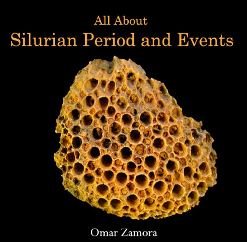 All About Silurian Period And Events Omar Zamora