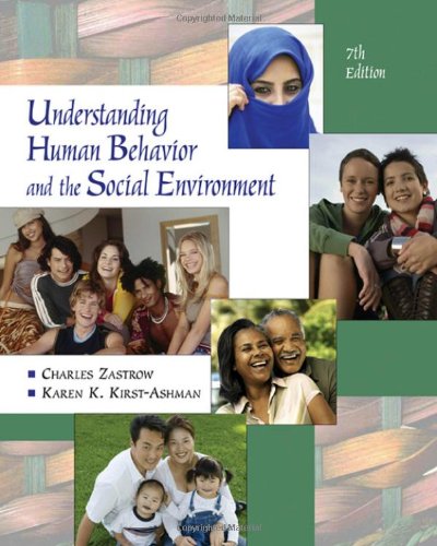 Understanding Human Behavior And The Social Environment 7th Edition Charles Zastrow