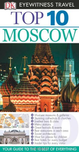 Top 10 Moscow Eyewitness Top 10 Travel Guides 1 Papmap Matthew Willis