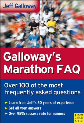 Galloways Marathon Faq Over 100 Of The Most Frequently Asked Questions Jeff Galloway