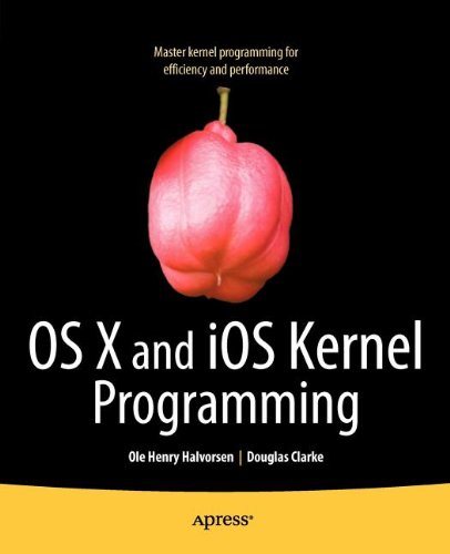 Os X And Ios Kernel Programming 1st Edition Ole Henry Halvorsen