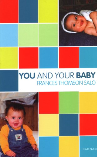 You And Your Baby You And Your Child Frances Thomson Salo
