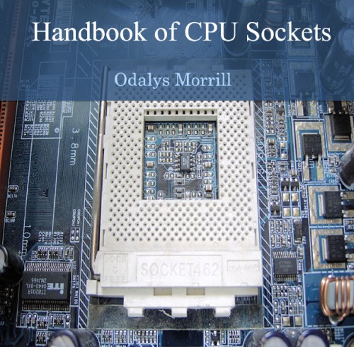 Handbook Of Cpu Sockets 1st Odalys Morrill