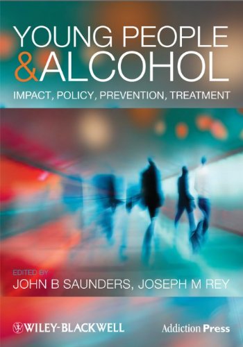 Young People And Alcohol Impact Policy Prevention Treatment 1st Edition John Saunders