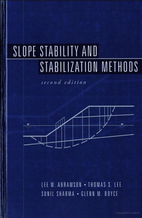 Slope Stability And Stabilization 2nd Edition 2nd Lee W Abramson