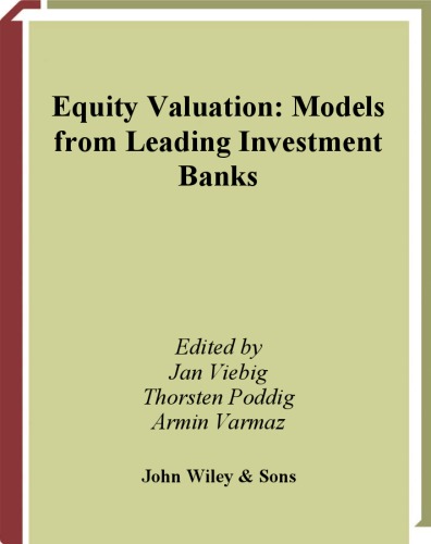Equity Valuation Models From Leading Investment Banks The Wiley Finance Series Jan Viebig