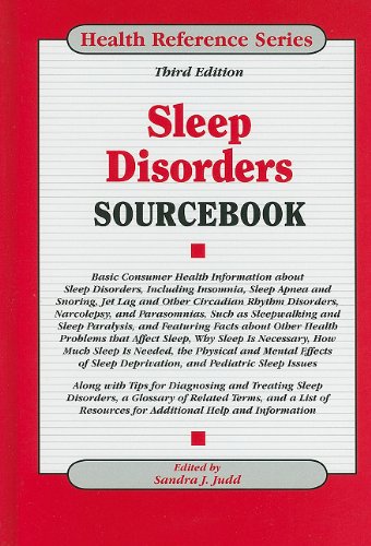 Sleep Disorders Sourcebook 3rd Edition Sandra J Judd